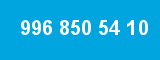 996 850 54 10